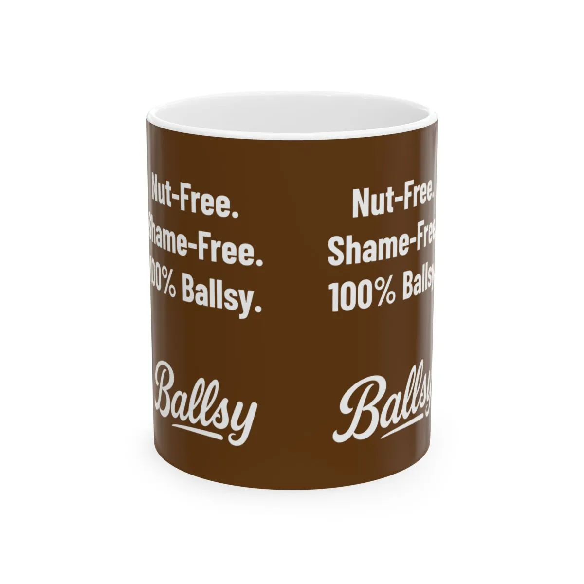 Nut-Free Shame-Free 100% Ballsy Mug